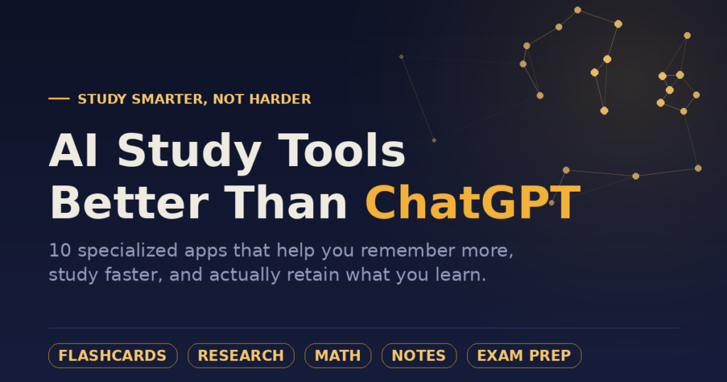 AI Study Tools That Are Better Than ChatGPT